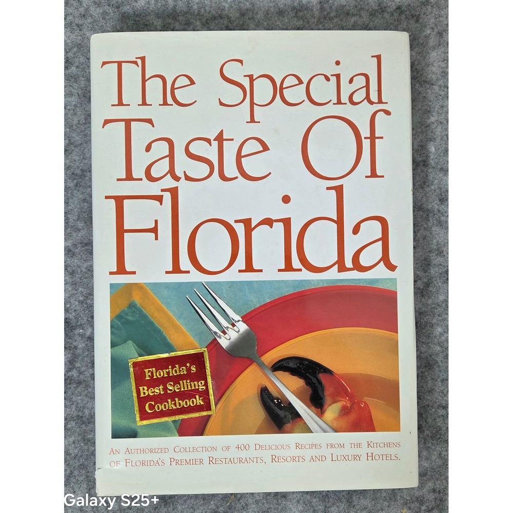 Signed The Special Taste of Florida Cookbook G Dean Foster Hardcover 400 Recipes